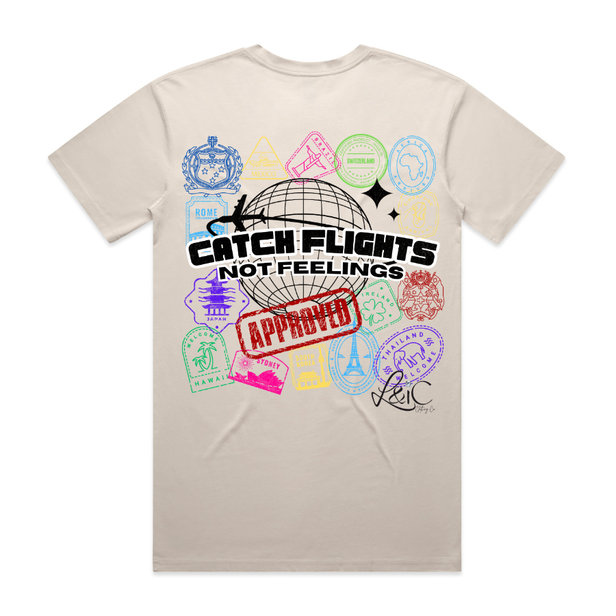 Catch Flights Not Feelings Stamp Tee