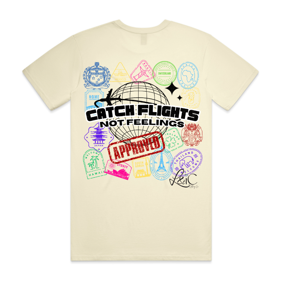 Catch Flights Not Feelings Stamp Tee