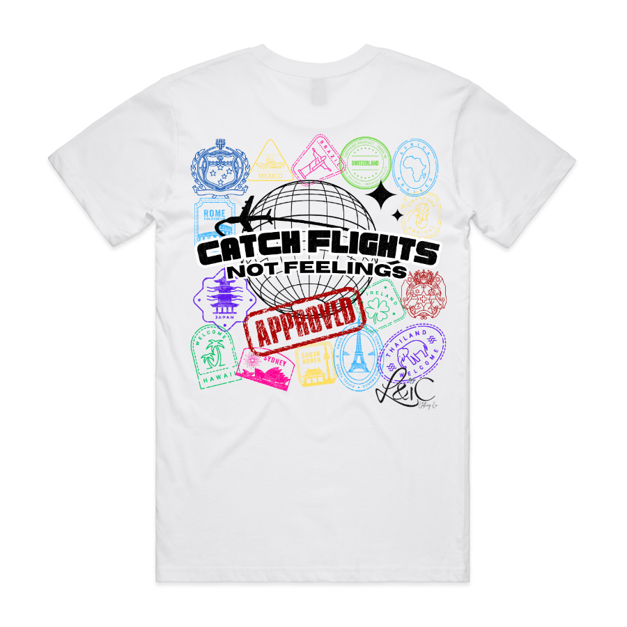 Catch Flights Not Feelings Stamp Tee